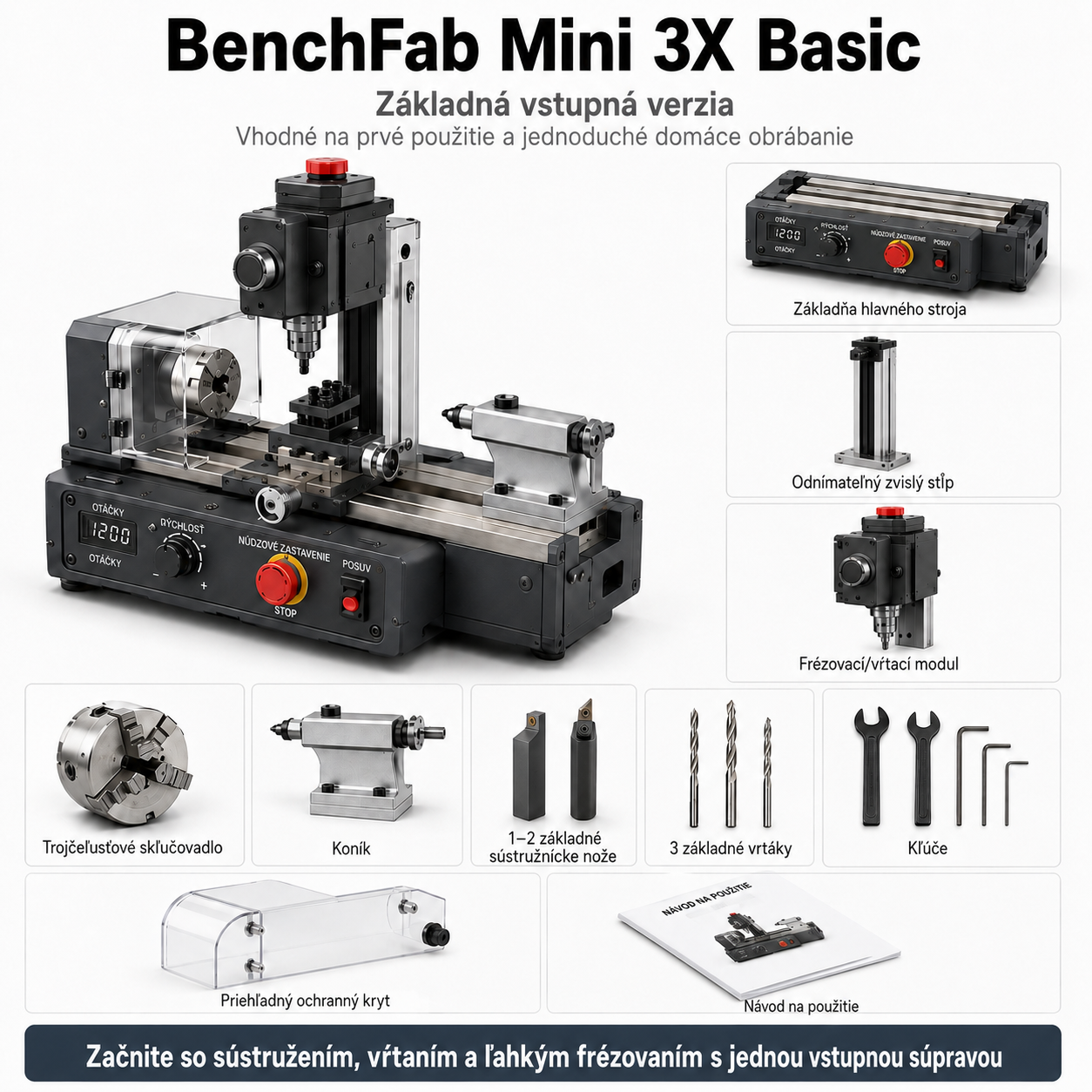 BenchFab Mini 3X – mini sústruh 3 v 1 pre DIY a modely